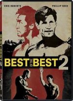 Watch Best of the Best II Movies123