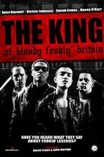 Watch The King of Bloody Fookin\' Britain Movies123