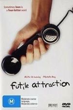 Watch Futile Attraction Movies123