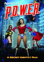 Watch Agents of P.O.W.E.R. Movies123