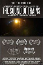 Watch The Sound of Trains Movies123