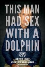 Watch Dolphin Lover (Short 2015) Movies123