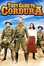 Watch They Came to Cordura Movies123