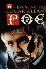 Watch An Evening of Edgar Allan Poe Movies123