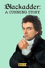 Watch Blackadder: A Cunning Story Movies123