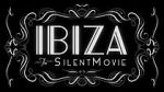 Watch Ibiza: The Silent Movie Movies123