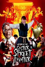 Watch The Return of Sister Street Fighter Movies123