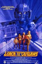 Watch Lorca and the Outlaws Movies123