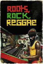 Watch Roots Rock Reggae: Inside The Jamaican Music Scene Movies123