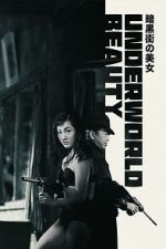 Watch Underworld Beauty Movies123