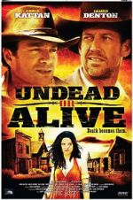 Watch Undead or Alive: A Zombedy Movies123