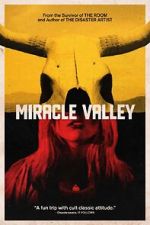 Watch Miracle Valley Movies123