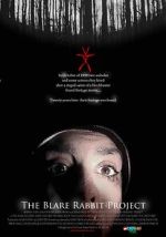 Watch The Blair Rabbit Project Movies123