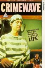 Watch Crimewave Movies123