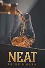 Watch Neat: The Story of Bourbon Movies123