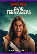 Watch Dead Teenagers Movies123