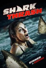 Watch Shark Thrash Movies123