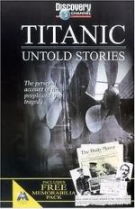 Watch Titanic: Untold Stories Movies123
