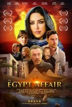 Watch An Egypt Affair Movies123