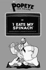 Watch I Eats My Spinach (Short 1933) Movies123