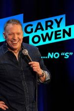 Watch Gary Owen: No "S" Movies123