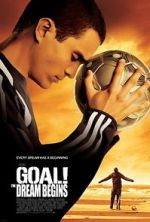 Watch Goal! The Dream Begins Movies123