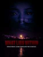 Watch What Lies Within Movies123