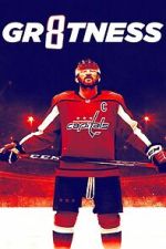 Watch GR8TNESS Movies123