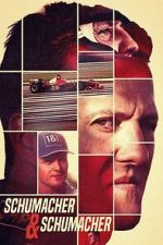 Watch Schumacher & Schumacher Movies123