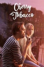 Watch Cherry Tobacco Movies123