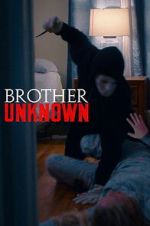 Watch Brother Unknown Movies123