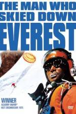 Watch The Man Who Skied Down Everest Movies123