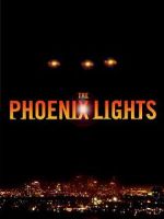 Watch The Phoenix Lights Movies123