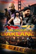 Watch A Murder in Oakland: Beauty Is Deadly Movies123