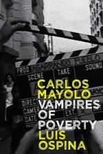 Watch The Vampires of Poverty Movies123