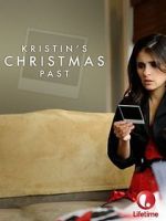 Watch Kristin\'s Christmas Past Movies123