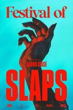 Watch Festival of Slaps (Short 2023) Movies123