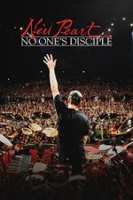 Watch Neil Peart: No One\'s Disciple Movies123