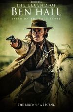 Watch The Legend of Ben Hall Movies123