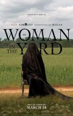 Watch The Woman in the Yard Movies123