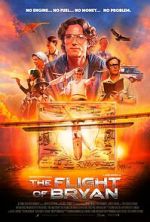 Watch The Flight of Bryan Movies123