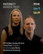 Watch Maternity: Broken Trust Movies123