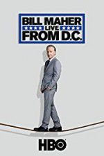 Watch Bill Maher: Live from D.C. Movies123
