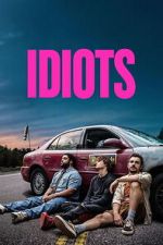 Watch Idiots Movies123