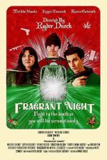 Watch Fragrant Night Movies123