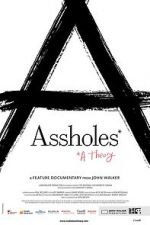 Watch Assholes: A Theory Movies123