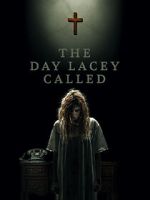 Watch The Day Lacey Called Movies123