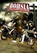 Watch Bohsia: Jangan Pilih Jalan Hitam Movies123