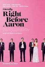 Watch Literally, Right Before Aaron Movies123