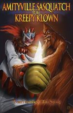 Watch Amityville Sasquatch Vs Kreepy Klown Movies123
